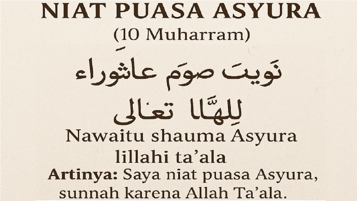 Puasa Asyura 10 Muharram: Ini Niat dan Cara Menjalankannya